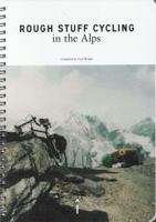 Rough Stuff Cycling in the Alps 0995488673 Book Cover