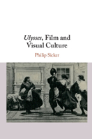 Ulysses, Film and Visual Culture 1108428401 Book Cover