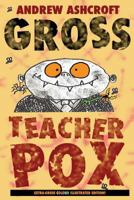 Gross Teacherpox 1502394634 Book Cover