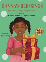 Hanna's Blessings: We Pray, Pray, Pray Series: Faith Prayerbook with Christian Values and Activities B0DR8WJVN4 Book Cover