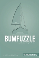 Bumfuzzle - Just out looking for Pirates 0615220339 Book Cover