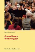 Gottesdienste Dramaturgisch 3525595336 Book Cover