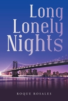 Long Lonely Nights 1664159630 Book Cover