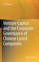 Venture Capital and the Corporate Governance of Chinese Listed Companies 1489994904 Book Cover