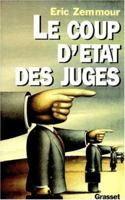 Le Coup D'Etat Des Juges 2246525519 Book Cover