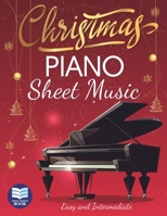 Christmas Piano Sheet Music: Christmas Carols for Beginners. Easy and Intermediate B0BLFZPCW2 Book Cover