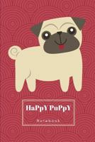 Happy puppy notebook.: Cute casual writing pad, 1723728705 Book Cover