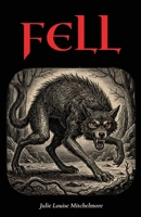 Fell 1805882074 Book Cover