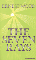 The Seven Rays (Quest Book) 0835604810 Book Cover