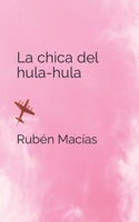 La chica del hula-hula B09HLW6QBV Book Cover