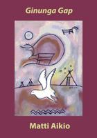 Ginunga Gap 0990766179 Book Cover
