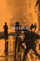 Street Rebellion: Resistance Beyond Violence and Nonviolence 1849354863 Book Cover