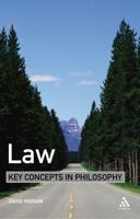 Law: Key Concepts in Philosophy 0826478220 Book Cover