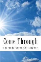Come Through 1975928482 Book Cover