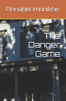The Danger Game B0F9LFQV7G Book Cover