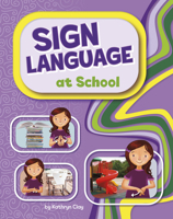 Sign Language at School (Learn Sign Language) B0GHQ6TJMR Book Cover