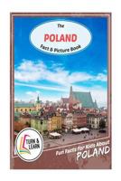 The Poland Fact and Picture Book: Fun Facts for Kids about Poland 1546509151 Book Cover