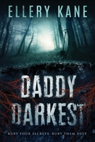 Daddy Darkest 0692880968 Book Cover