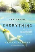 The End of Everything 0316097829 Book Cover