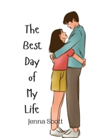 The Best Day of My Life 9908010913 Book Cover