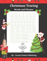 Christmas Tracing Words and Phrases B08KTTHKS8 Book Cover