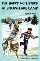 The Happy Hollisters at Snowflake Camp (Happy Hollisters, #6) 194943639X Book Cover