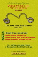 A Life-Changing Question:: What Must I Do to Be Saved? B0FDFS59H2 Book Cover