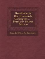Geschiedenis Der Gemeente Oordegem... 1017783675 Book Cover
