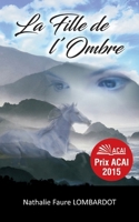 La fille de l'ombre (French Edition) 2322504009 Book Cover