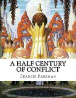 A Half-Century Of Conflict 1500291986 Book Cover