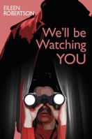We'll Be Watching You 0719810728 Book Cover
