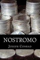 Nostromo: A Tale of the Seaboard 0140431713 Book Cover