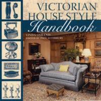 Victorian House Style Handbook 0715327054 Book Cover