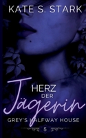 Herz der Jägerin: Ein paranormaler Liebesroman (Enemies to Lovers) (German Edition) 3769350464 Book Cover