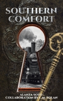 Southern Comfort 1662404352 Book Cover