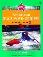 American Start with English 5: Student Book (American Start with English) 0194340295 Book Cover