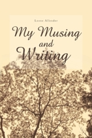 My Musing and Writing 1664102051 Book Cover