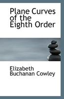 Plane Curves of the Eighth Order 1117208001 Book Cover