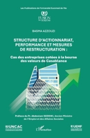 Structure d’actionnariat, performance et mesures de restructuration: Cas des entreprises cotées à la bourse des valeurs de Casablanca (French Edition) 233659241X Book Cover