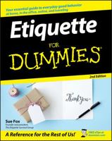 Etiquette For Dummies (For Dummies (Psychology & Self Help)) 0470106727 Book Cover