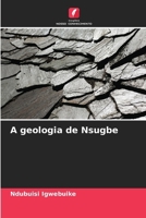 A geologia de Nsugbe 6209679749 Book Cover