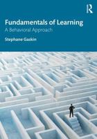 Fundamentals of Learning: A Behavioral Approach 1032794046 Book Cover