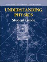 Understanding Physics: Student Guide 038798755X Book Cover