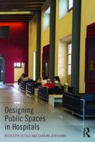 Designing Public Spaces in Hospitals 1138857203 Book Cover
