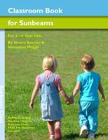 Classroom Activity Book - Sunbeam Book 1576650111 Book Cover