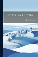 Ditos Da Freyra... 1021773441 Book Cover