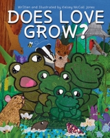 Does Love Grow? 1739529006 Book Cover