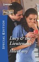 Lucy & the Lieutenant 0373659644 Book Cover