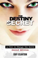 The Destiny Secret 1493701657 Book Cover