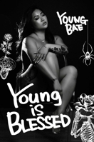 Young Is Blessed B0FLKDRHC7 Book Cover